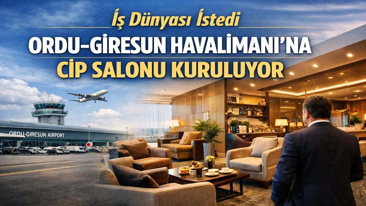 Ordu-Giresun Havalimanı’nda CIP Salonu İçin Resmi Başvuru Yapıldı