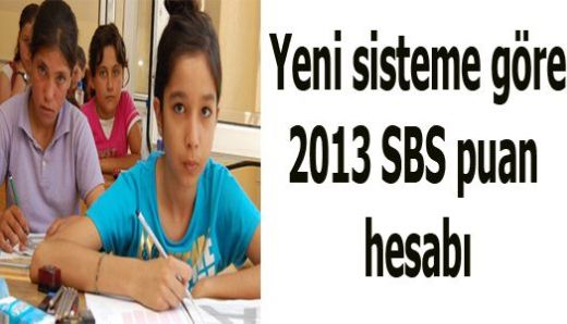 2013 SBS puan hesaplaması nasıl olacak?