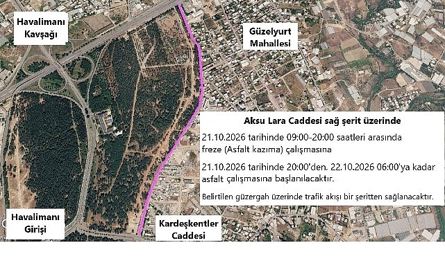 Aksu Lara Caddesi'nde asfalt çalışması yapılacak