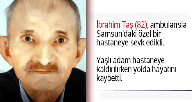 Ambulansta Ölen Yaşlı Adamın Ölümü Şüpheli Bulundu