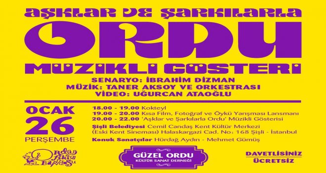 Aşklarla ve Şarkılarla Ordu