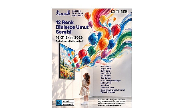 Kadıköy'de “12 Renk, Binlerce Umut" Sergisi
