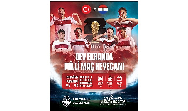 Milli Maç Heyecanı Bir Kez Daha Selçuklu'da Dev Ekranda Yaşanacak