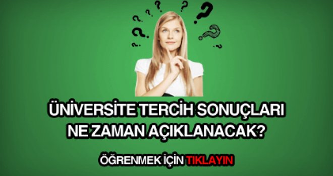 ÖSYM LYS yerleştirme üniversite tercih sonuçları açıklandı mı?