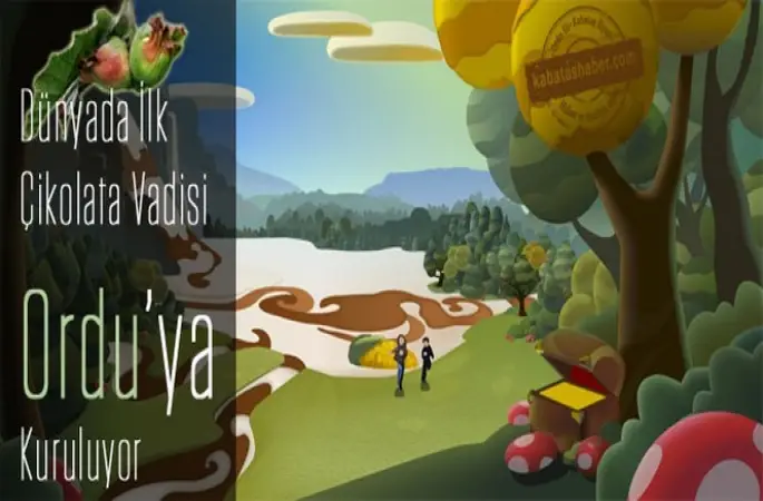 Dünyada ilk! Ordu ya Çikilota Vadisi kuruluyor