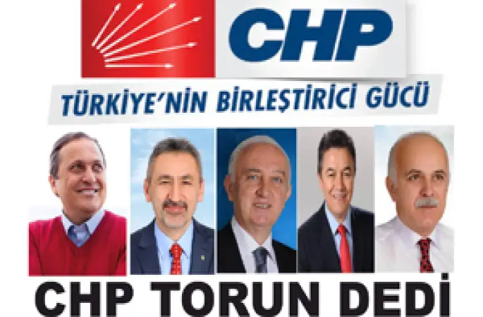 CHP Ordu da Seyit Torun dedi