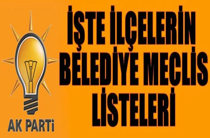 İşte Akp nin Meclis Üyeleri Listesi