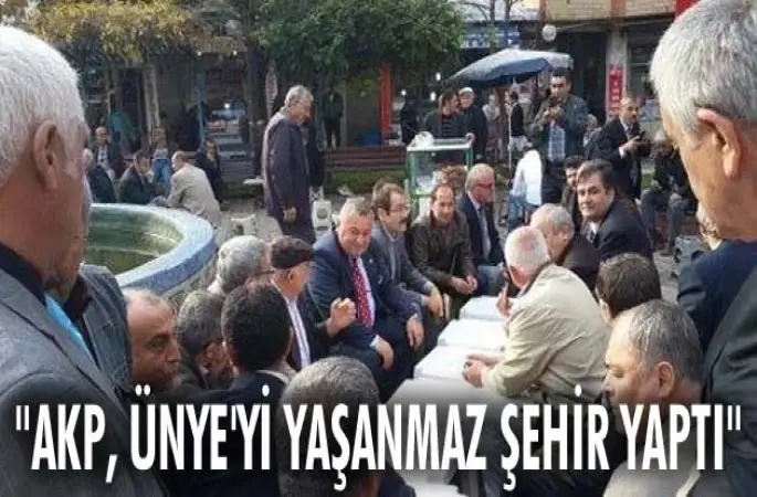 AKP, Ünyeyi yaşanmaz şehir yaptı