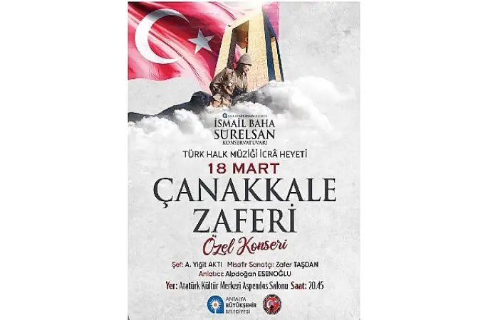 Çanakkale Şehitleri “Bir Destandır Çanakkale" konseri ile anılacak