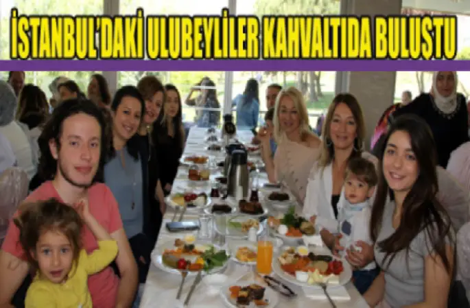 ULUBEYLİLER GURBETTE BULUŞTU