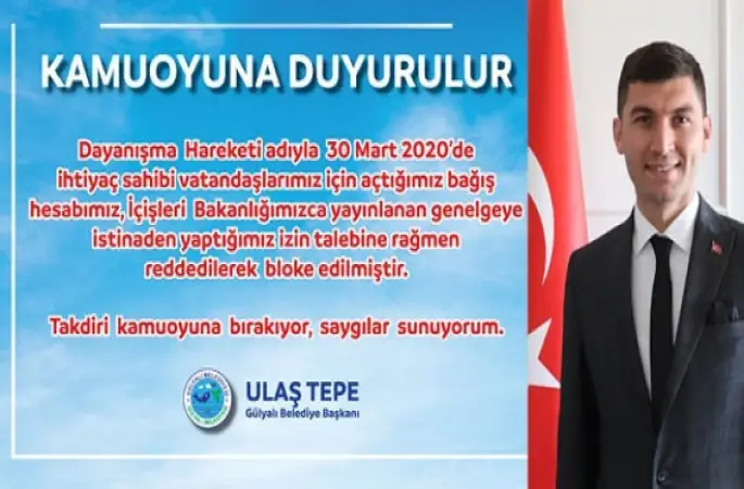 Gülyalı'nın Bağış Hesabına Bloke Konuldu.