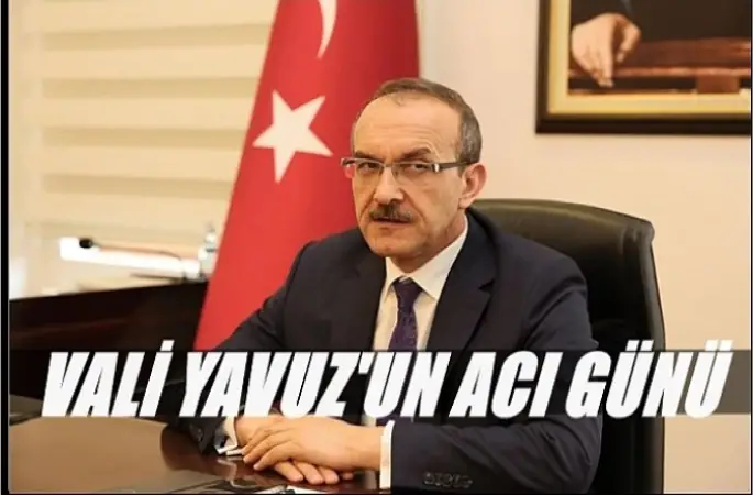 Valimizin Acı Günü