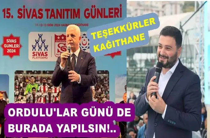 ORDU GÜNLERİ DE KAĞITHANE’DE YAPILMALI!