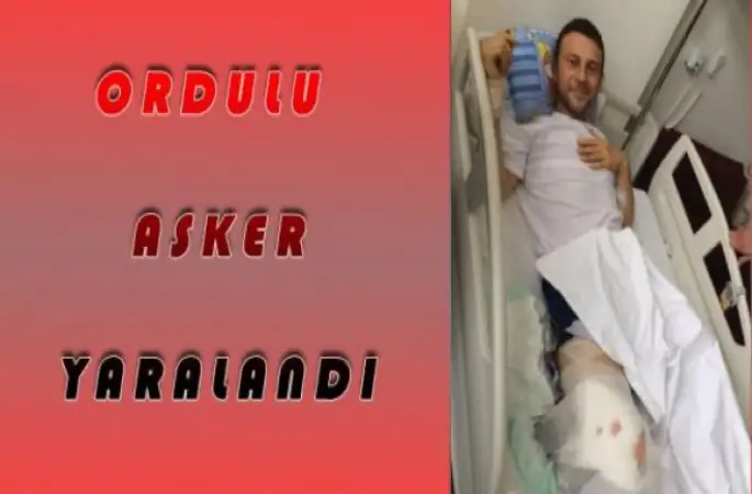 Ordulu Asker Yaralandı