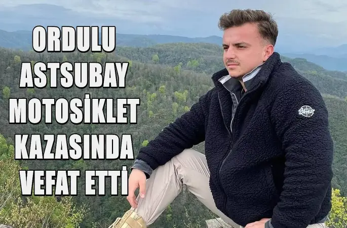 Ordu'ya Acı Haber: Astsubay Ömür Kaygusuz Motosiklet Kazasında Hayatını Kaybetti
