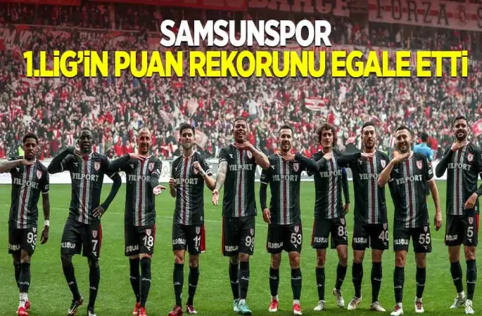 Samsunspor, 1. Lig'de 8. kez şampiyon oldu